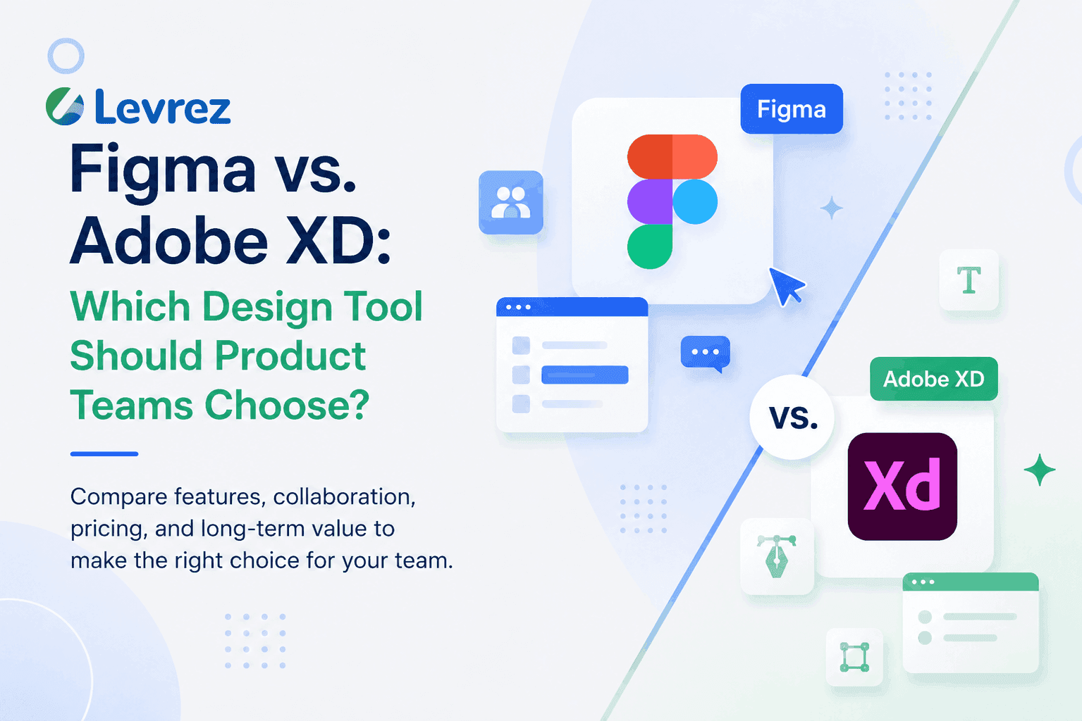 Figma vs. Adobe XD: Which Design Tool Should Product Teams Choose in 2026?